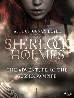 cover image of The Adventure of the Sussex Vampire